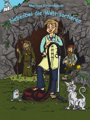 cover image of Nebenbei die Welt sortieren
